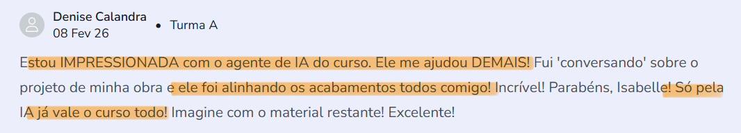Denise Calandra elogia o agente de IA do curso e diz que só pela IA já vale o curso todo