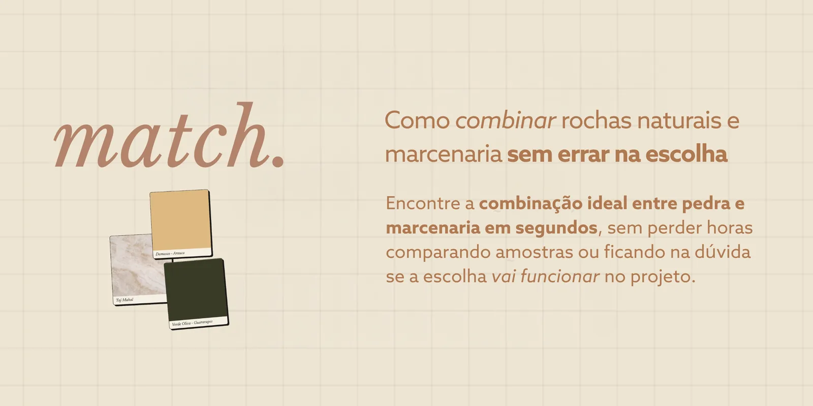 Match — Combinações de Rochas e Marcenaria